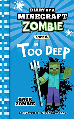 Diary of a Minecraft zombie book 18
