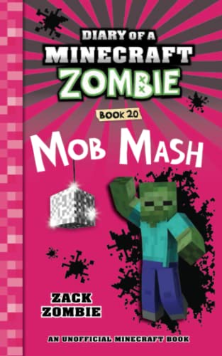 Diary of a Minecraft zombie book 20