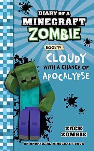 Diary of a Minecraft zombie book 14